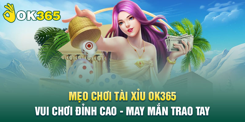 Tài xỉu ok365 